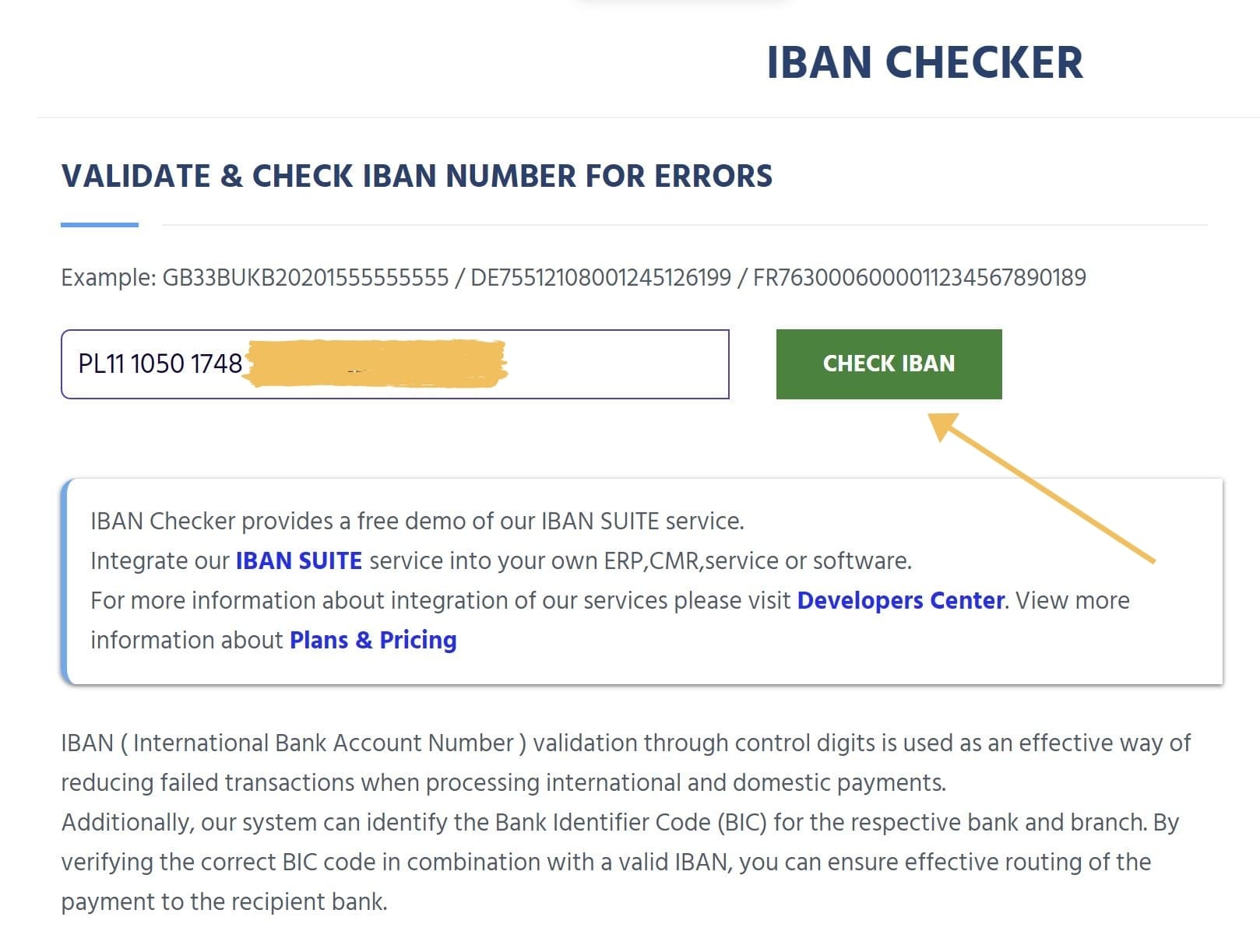 Otwórz tę stronę IBAN.com i w formularzu na stronie wpisz numer rachunku.   Następnie kliknij przycisk 